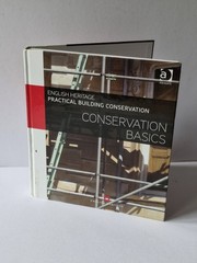Practical Building Conservation: Conservation Basics (Hardback, 2013)