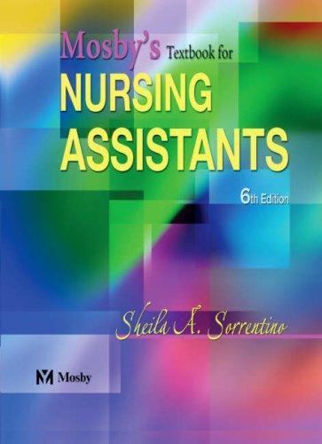 Textbook for Nursing Assistants by Sheila A. Sorrentino (2003, Trade Paperback,