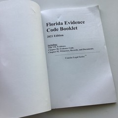 Florida Evidence Code Booklet 2021 Edition Concise Legal Series