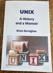 Unix History and a Memoir 2019 Brian Kernighan Computer Book Coding Programming
