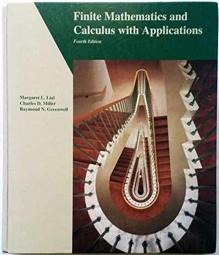 Finite Mathematics and Calculus – Hardcover, by Lial Margaret L.; – Very Good