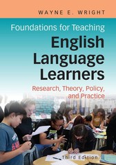 Foundations for Teaching English Language Learners: Research, Policy FREESHIP