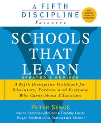 Schools That Learn (Updated and Revised): A Fifth Discipline Fieldbo – VERY GOOD