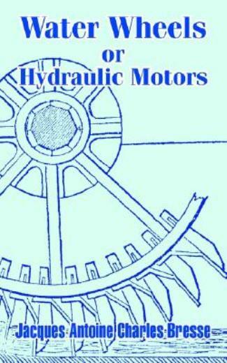 Water Wheels Or Hydraulic Motors