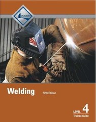 Welding Trainee Guide, Level 4 – Paperback, by NCCER – Very Good h