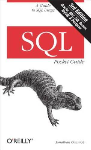 SQL Pocket Guide: A Guide to SQL Usage – Paperback By Gennick, Jonathan – GOOD