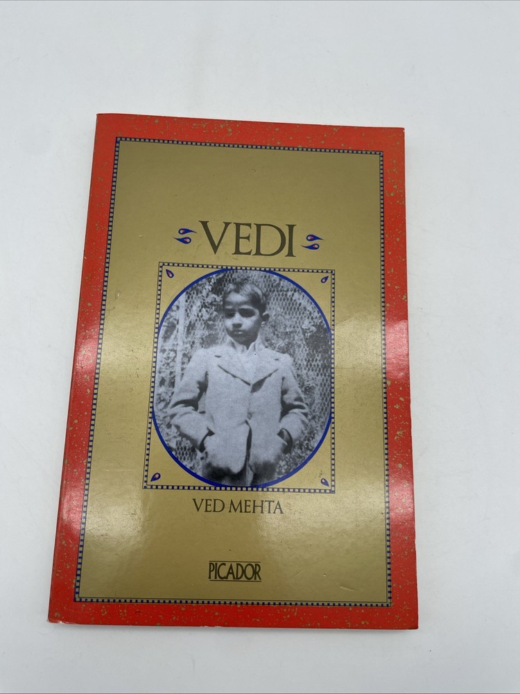 VEDI (PICADOR BOOKS) By Ved Mehta Paperback 1985