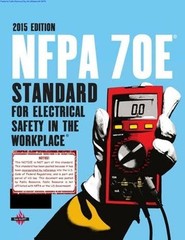 NFPA 70E Electrical Safety in the Workplace 1st Edition Textbook 2015 PB