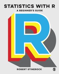 Statistics with R: A Beginner’s Guide