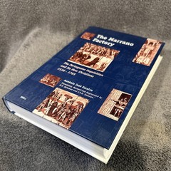 The Marrano Factory: The Portuguese Inquisition and Its New Christians 1536-1765