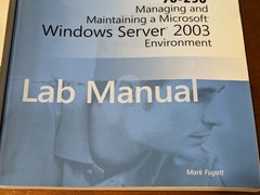 Microsoft Offical Academic Course Textbook & Lab Manual 70-290 Windows Server 03