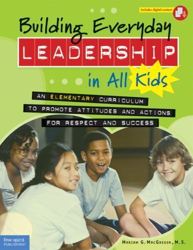 Building Everyday Leadership in All Kids: An E- 1575424320, MacGregor, paperback