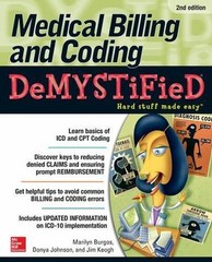 Demystified Ser.: Medical Billing & Coding Demystified, 2nd Edition by Donya…