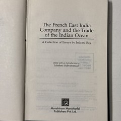 The French East India Company and The Trade Of The Indian Ocean, Lakshmi Subrama