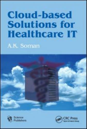 Cloud-Based Solutions for Healthcare IT