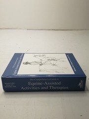 The Comprehensive Guide to Equine-Assisted Activities and Therapies Pre Owned