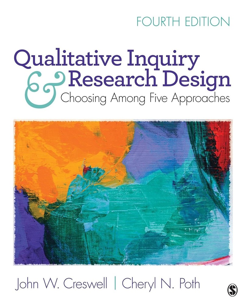 Qualitative Inquiry Research Design Choosing Among Five Approaches Paperback