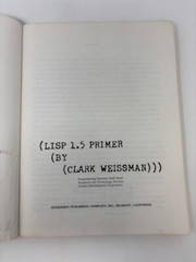 LISP 1.5 PRIMER BY CLARK WEISSMAN (1967, SC)-DICKENSON SR. IN COMPUTER & INFO SC