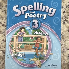 Abeka Spelling and Poetry 3 Sixth Edition Language Arts Series Paperback