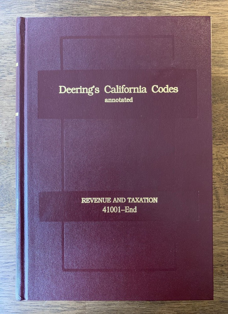 Deering’s California Codes Annotated Revenue & Taxation Lexis Nexis HB Law Book