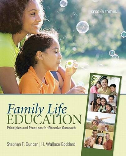 Family Life Education: Principles and Practices for Effective Outreach – GOOD