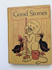 Vintage”Good Stories” Easy Growth in Reading 1957 Hard Cover School Book