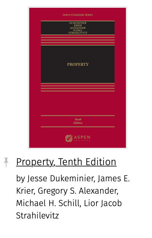 Aspen Casebook Ser.: Property by Lior Jacob Strahilevitz, Michael H. Schill,…