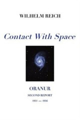Contact with Space: Oranur; Second Report 1951 – 1956 (Paperback or Softback)