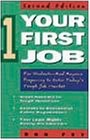 Your First Job (Your First Series)