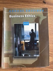 Annual Editions : Business Ethics 03/04 by John E. Richardson (2003, Trade…