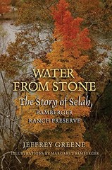 WATER FROM STONE: THE STORY OF SELAH, BAMBERGER RANCH By Jeffrey Greene VG