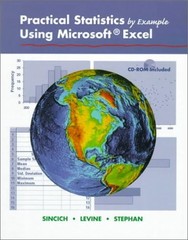 PRACTICAL STATISTICS BY EXAMPLE USING MICROSOFT EXCEL By Terry Sincich & Davidm