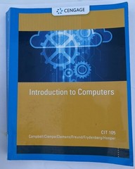 Introduction To Computers CIT 105 Cengage Campbell Ciampa Clemens 2020 Paperback