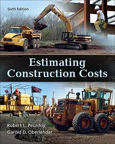 Estimating Construction Costs, Oberlender Professor, Garold – 9780073398013