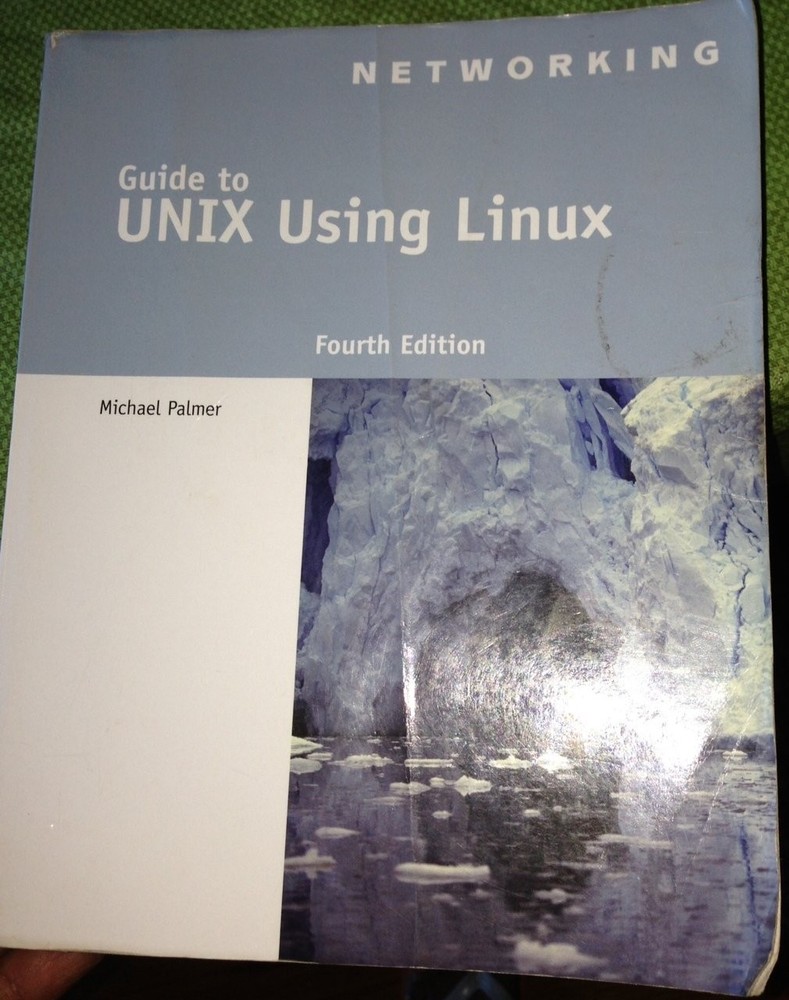 Guide to UNIX Using Linux (Networking (Course Technology)) – paperback Palme…