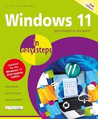 Windows 11 in Easy Steps : Covers the Windows 11 2024 Update, Paperback by Va…