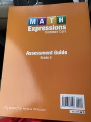 Math Expressions: Teacher Assessment Guide Grade 5