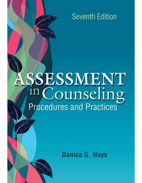 Assessment in Counseling: Procedures and Practices…