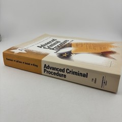 American Casebook Ser.: Advanced Criminal Procedure by LaFave Israel Kamisar