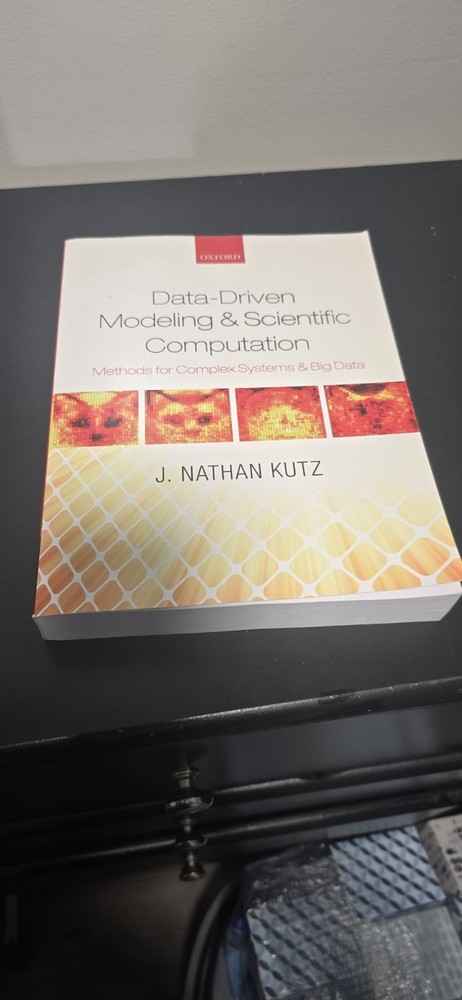 Data-Driven Modeling and Scientific Computation; J. N. Kutz (2013)