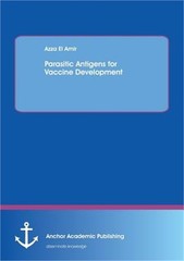Parasitic Antigens for Vaccine Development (Paperback or Softback)