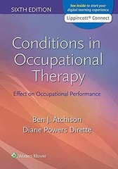 Conditions in Occupational – Paperback, by Atchison MEd OTR – Very Good c