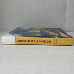 Social Studies: Growth of a Nation by Scott Foresman Platinum Edition 2011