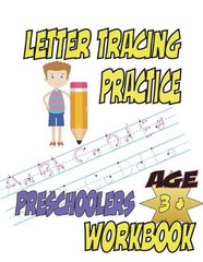 Letter Tracing Practice Preschoolers Workbook: (8.5×11, 112 pages) Letter Pictur