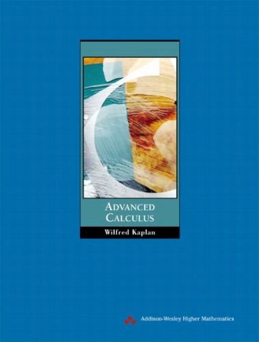 Advanced Calculus (Featured Titles …, Kaplan, Wilfred