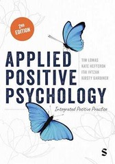 Applied Positive Psychology: – Paperback, by Lomas Tim; Hefferon – New h