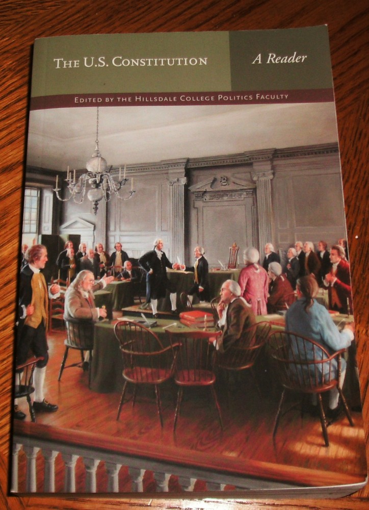 The U.S. Constitution: A Reader, Paperback by Hillsdale College Faculty