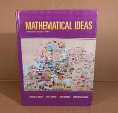 Mathematical Ideas by Charles Miller, Vern Heeren, Christopher Heeren and…