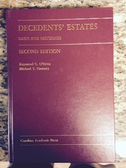 Decedents’ Estates: Cases and Materials (Carolina Academic Press)