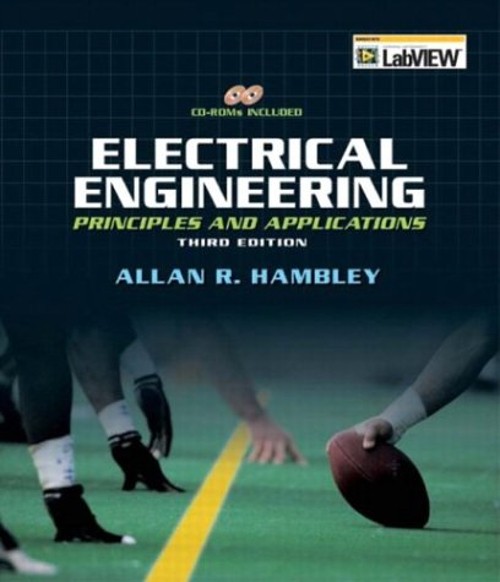 Electrical Engineering : Principles and Applications Allan R. Ham